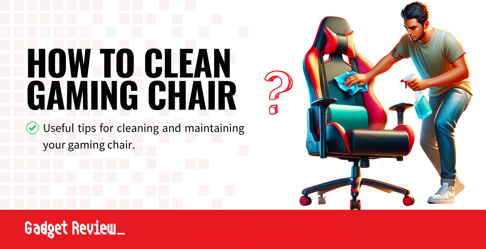 How to Clean a Gaming Chair